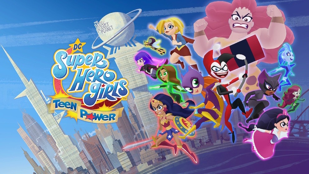 DC Super Hero Girls: Teen Power